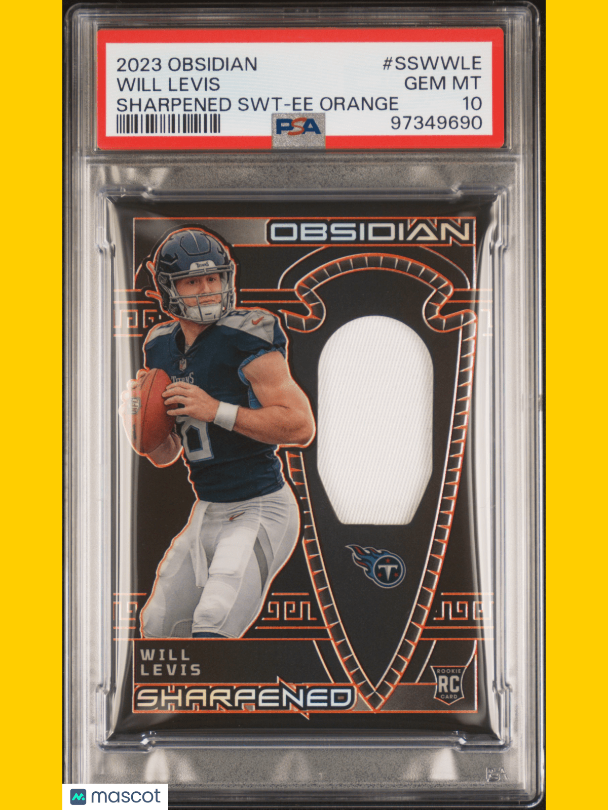 2023 Panini Obsidian Sharpened Swatches Football Will Levis SWT Ee Orange #SSWWLE PSA 10
