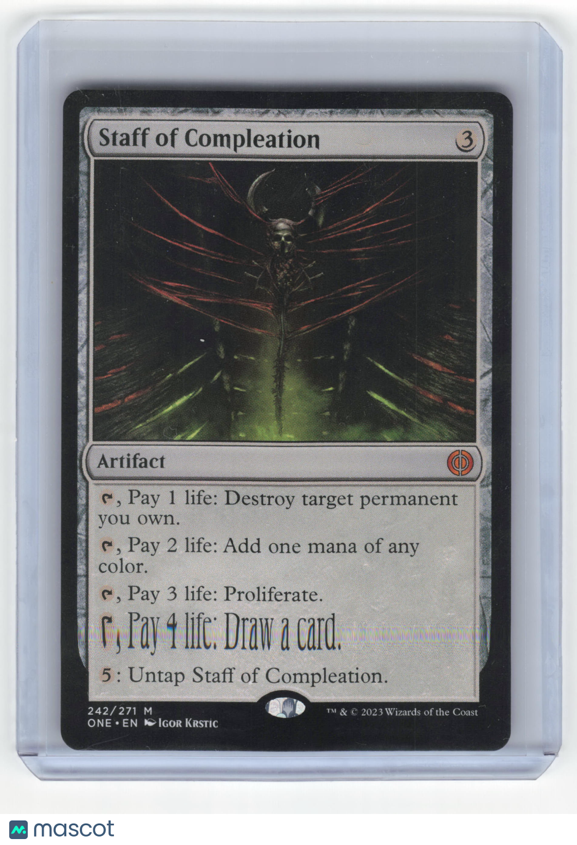 2023 MTG Staff of Compleation Phyrexia: All Will Be One Mythic Foil #242/271 NM - Papa Joey's Collectibles