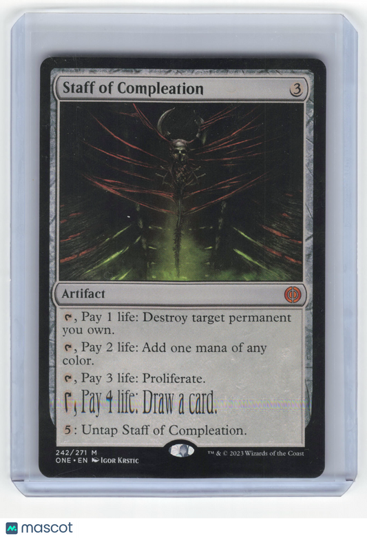 2023 MTG Staff of Compleation Phyrexia: All Will Be One Mythic Foil #242/271 NM - Papa Joey's Collectibles