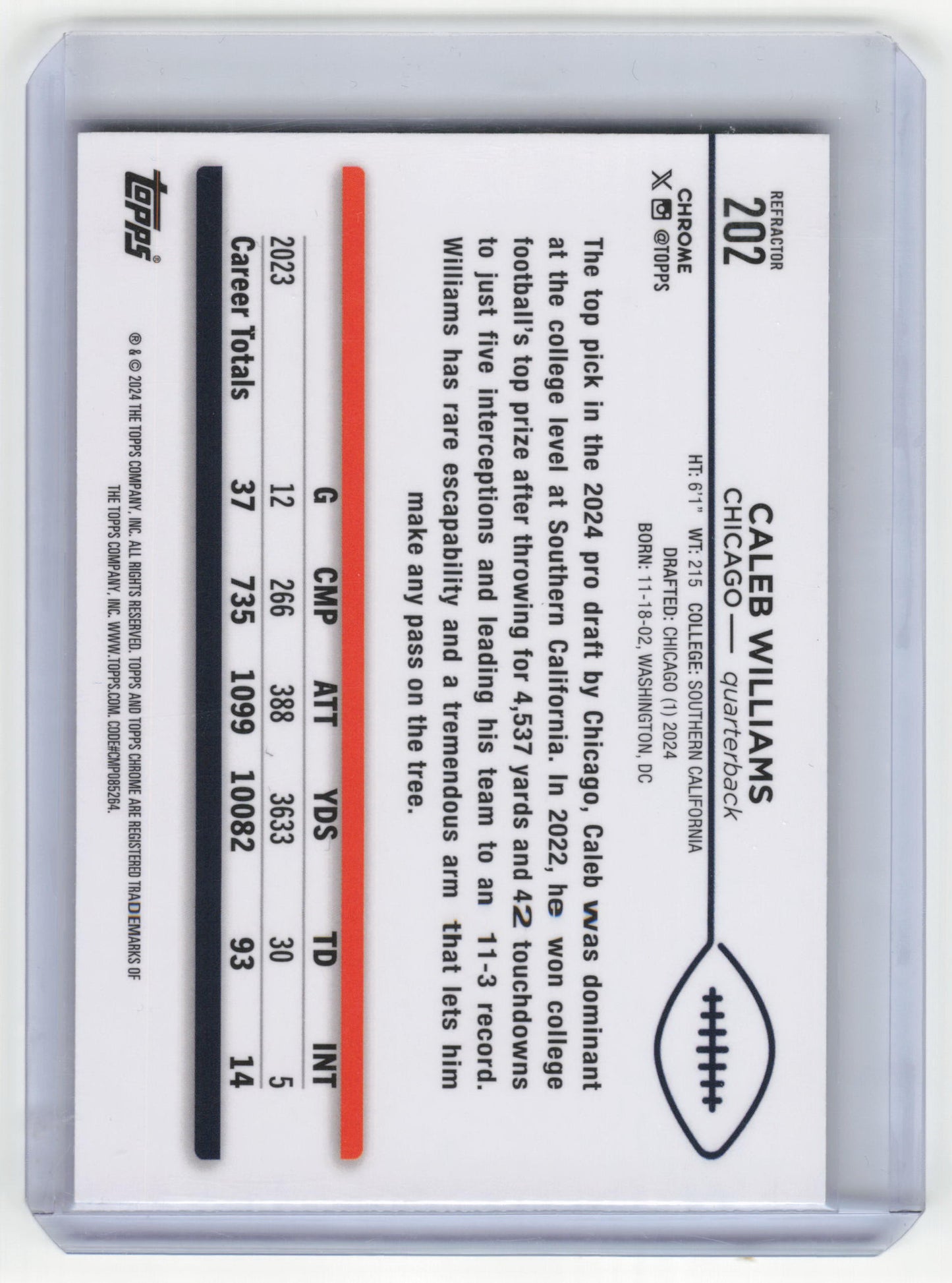 2024 Topps Chrome Football Caleb Williams RC Refractor #202 Near Mint