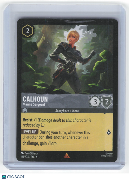 2024 Disney Lorcana—Calhoun, Marine Sergeant #191/204 Azurite Sea—Rare Non-Foil