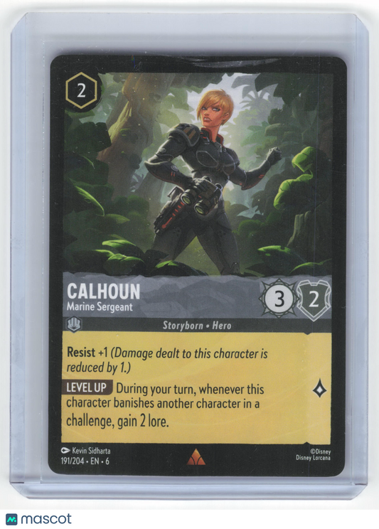 2024 Disney Lorcana—Calhoun, Marine Sergeant #191/204 Azurite Sea—Rare Non-Foil