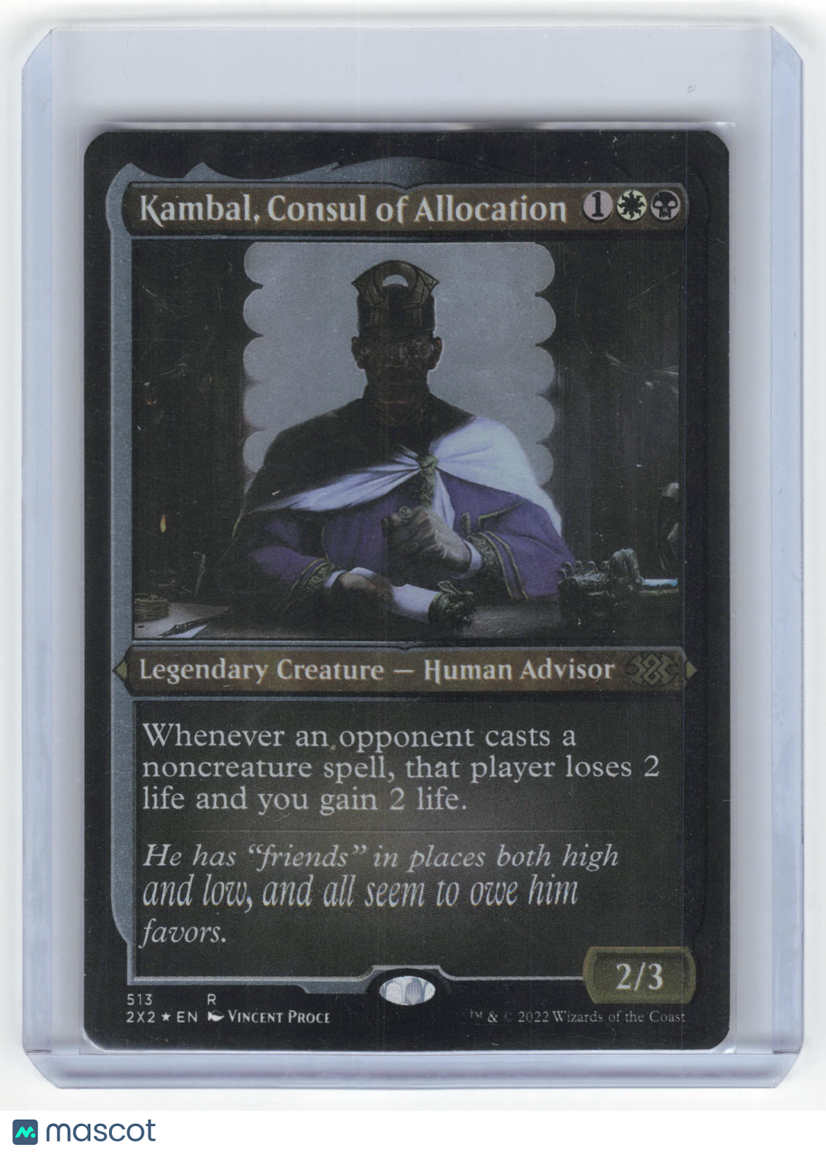 2022 Magic: The Gathering Kambal, Consul of Allocation 2X2 Rare Foil Etched #513
