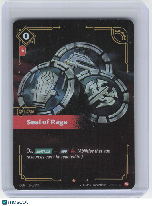2025 Riftbound: League of Legends TCG Seal of Rage #040/298 Origins Epic Foil