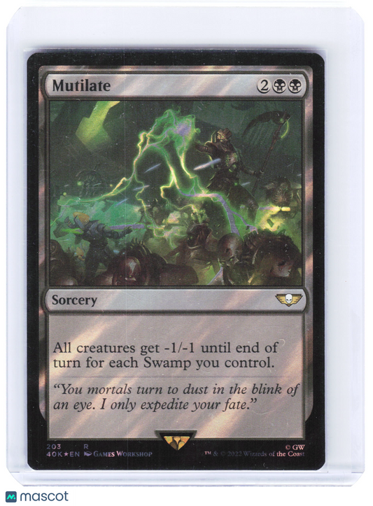 2022 Magic: The Gathering—Mutilate #203 Warhammer 40,000 Com. (40K)—Surge Foil
