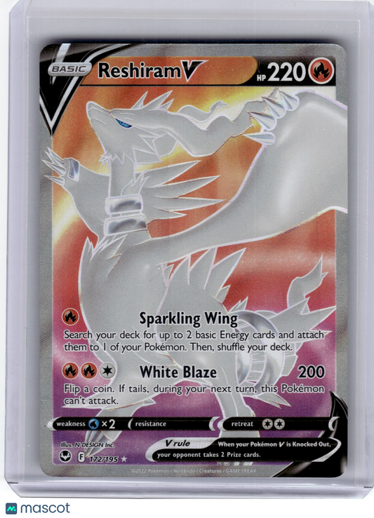 2022 Pokemon—Reshiram V #172 Silver Tempest—Ultra Rare Holo Near Mint