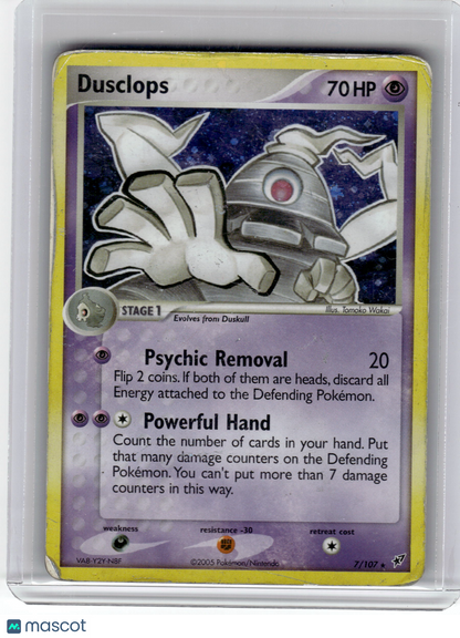 2005 Pokemon—Dusclops #7/107 EX Deoxys— Damage