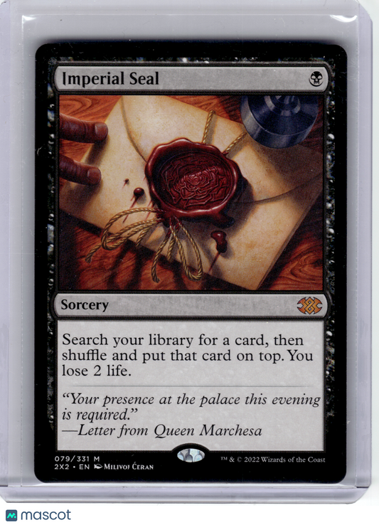 2022 Magic: The Gathering—Imperial Seal #79 Double Masters 2X2—Mythic Non-Foil