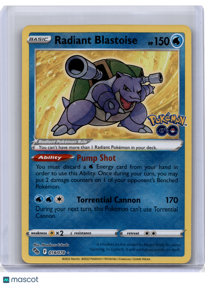 2022 —Radiant Blastoise #018/078 Pokemon GO—Radiant Rare Holo
