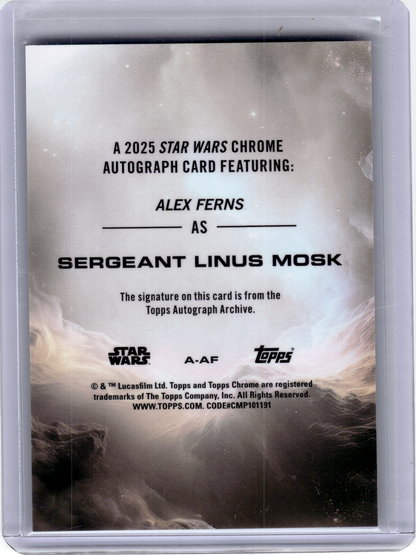 2025 Topps Star Wars Chrome Star Wars—Alex Ferns 007/150 #A-AF —Excellent