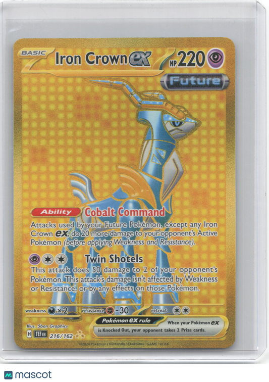 2024 Pokemon—Iron Crown ex #216/162 Temporal Forces—Hyper Rare Gold