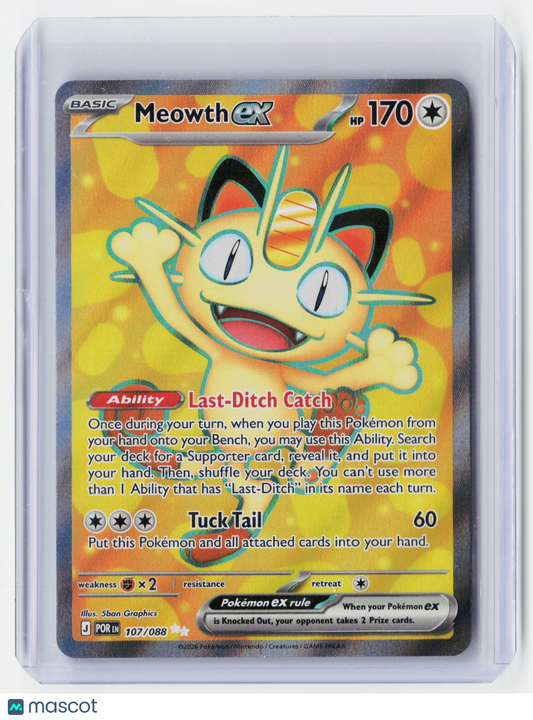 2026 Pokemon—Meowth ex #107/88 Mega Evolution – Perfect Order—Ultra Rare Holo