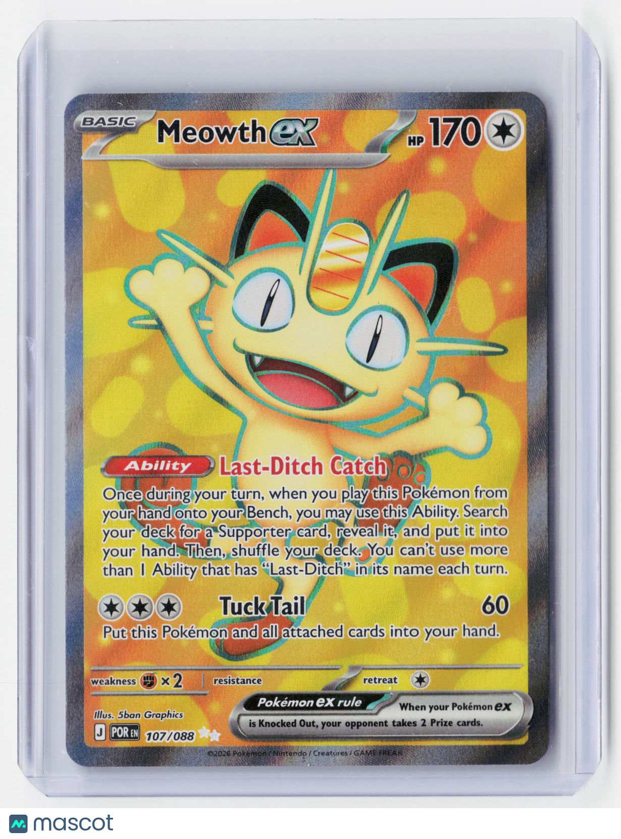 2026 Pokemon—Meowth ex #107/088 Perfect Order—Ultra Rare Holo