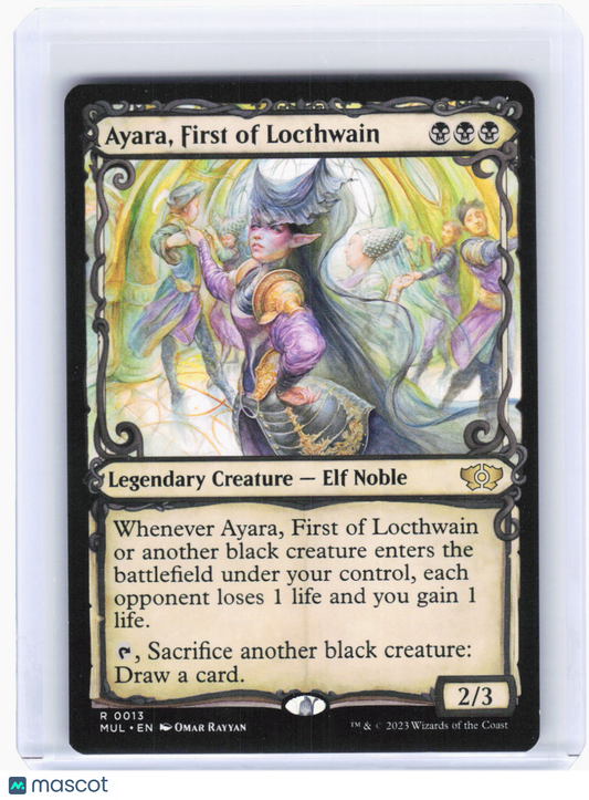2023 Magic: The Gathering—Ayara, First of Locthwain #13 (MUL)—Rare Non-Foil