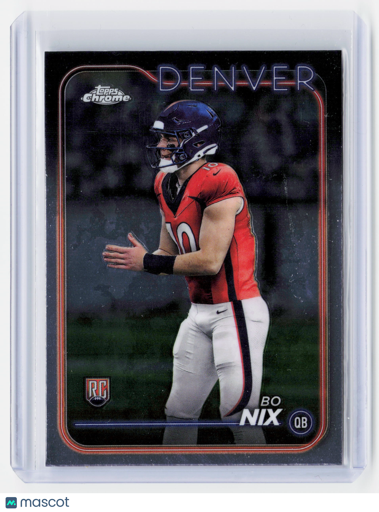 2024 Topps Chrome Football—Bo Nix #206 RC