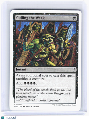 2024 Magic: The Gathering—Culling the Weak #40 (MB2)—Common Non-Foil