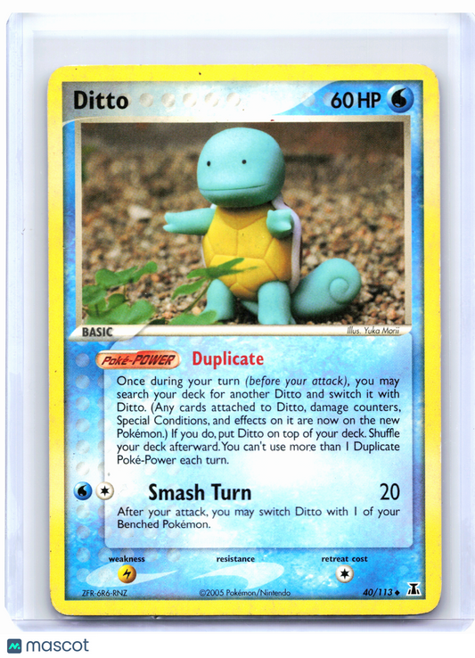 2005 Pokemon—Ditto (Squirtle) #40/113 EX Delta Species—Nonholo [Damaged]