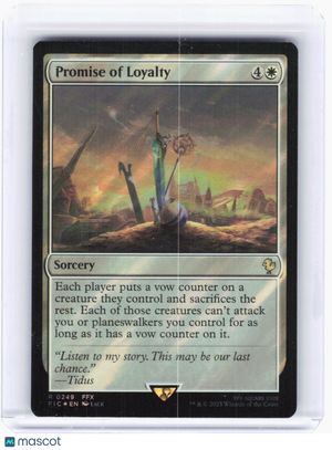 2023 Magic: The Gathering—Promise of Loyalty (Surge Foil) #249 (FIC)—Rare Foil