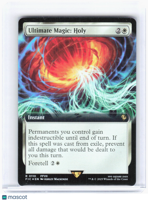 2025 Magic: The Gathering—Ultimate Magic: Holy (Extended Art) #110 (FIC) Foil