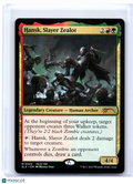 2023 Magic: The Gathering—Hansk, Slayer Zealot #0022 SLX Cards—Mythic Nonfoil