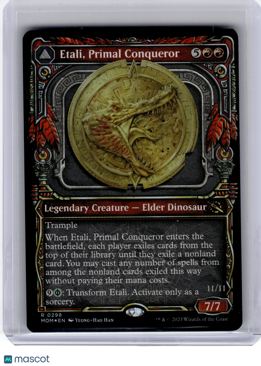 2023 MTG—Etali, Primal Conqueror #298 MOM—R Foil [LP] (Double-Sided) (Showcase)
