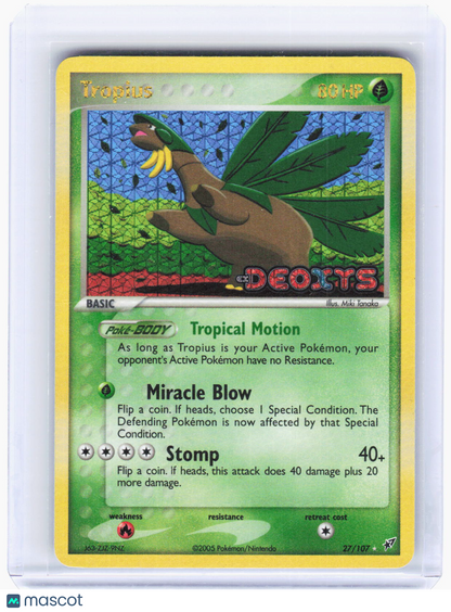 2005 Pokemon—Tropius #27/107 Deoxys—Rare Reverse Holo (Lightly Played)