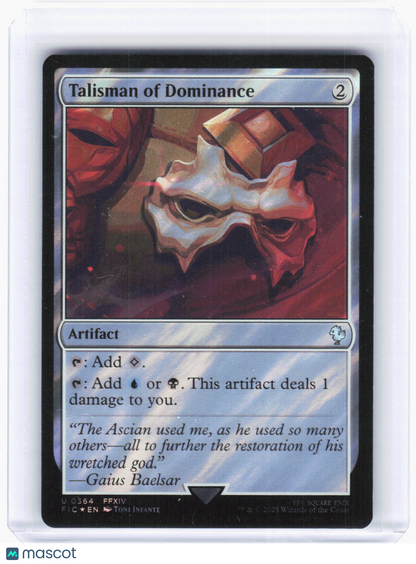 2023 Magic: The Gathering—Talisman of Dominance #364 (FIC)—Uncommon Foil
