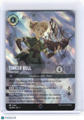 2023 Disney Lorcana—Tinker Bell (Enchanted) #216/204 The First Chapter—ENCH Foil