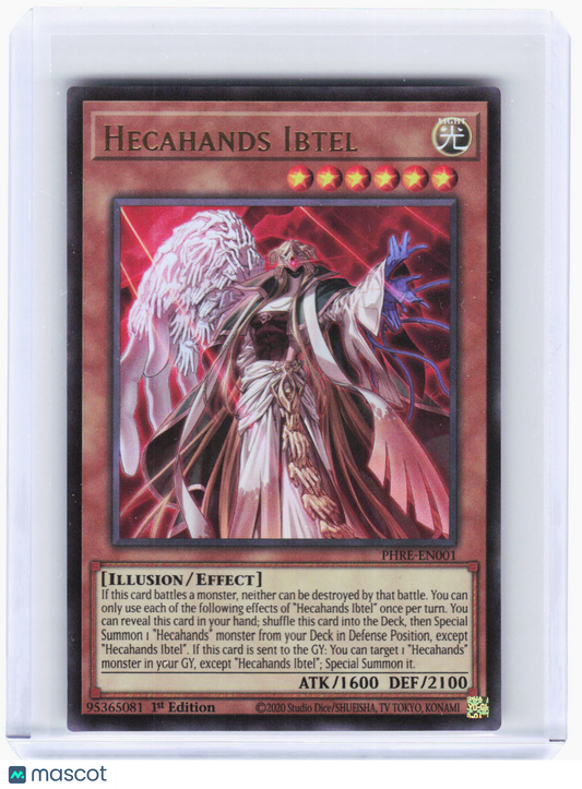 2025 YuGiOh!—Hecahands Ibtel #PHRE-EN001 (PHRE)—Collector's Rare Foil 1st Ed