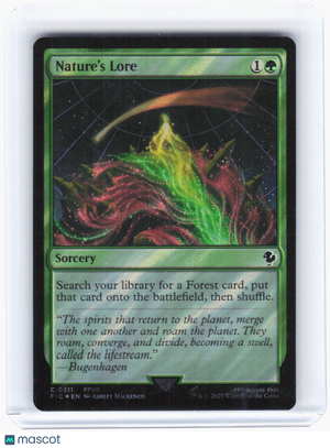 2025 Magic: The Gathering—Nature's Lore (Surge Foil) #311 (FIC)—Common Foil