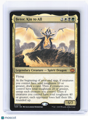2025 Magic: TG—Betor, Kin to All #172 Tarkir: Dragonstorm—Mythic Nonfoil
