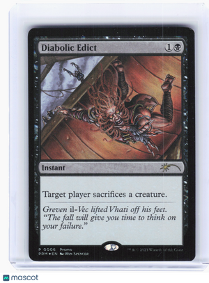 2023 Magic: The Gathering—Diabolic Edict #6 Promo Cards—Promo Foil [LP]