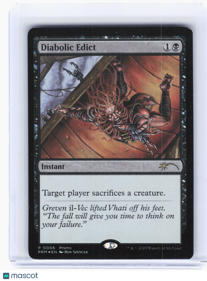 2023 Magic: The Gathering—Diabolic Edict #6 Promo Cards—Promo Foil [LP]