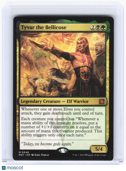 2023 Magic: The Gathering—Tyvar the Bellicose #48 (MAT)—Mythic Non-Foil