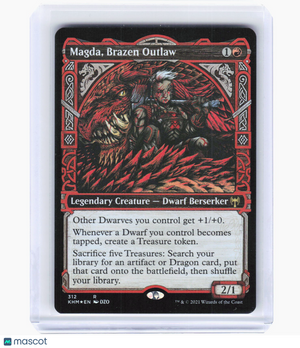 2021 Magic: The Gathering—Magda, Brazen Outlaw (Showcase) #312 (KHM)—Rare Foil