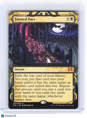 2021 Magic: The Gathering—Tainted Pact #33 STA—Mythic Nonfoil (Showcase)