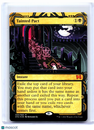 2021 Magic: TG—Tainted Pact #033 Strixhaven: Mystical Archive—Mythic Foil Etched