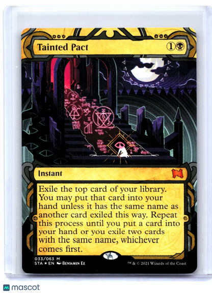 2021 Magic: TG—Tainted Pact #033 Strixhaven: Mystical Archive—Mythic Foil Etched