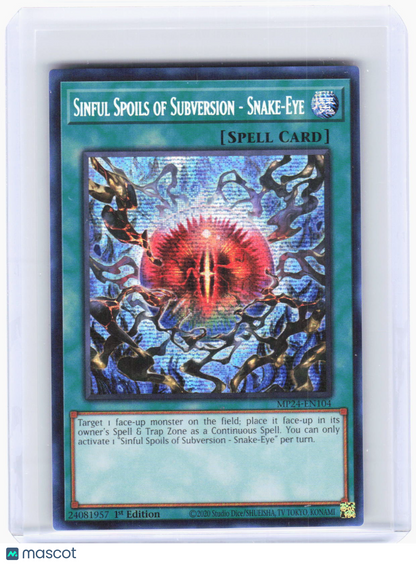 2024 YuGiOh!—Sinful Spoils of Subversion - Snake-Eye #MP24-EN104 (MP24)—PSR Foil