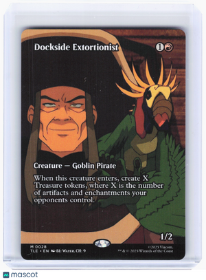 2025 Magic: TG—Dockside Extortionist #28 TLE—Mythic Nonfoil (Borderless)