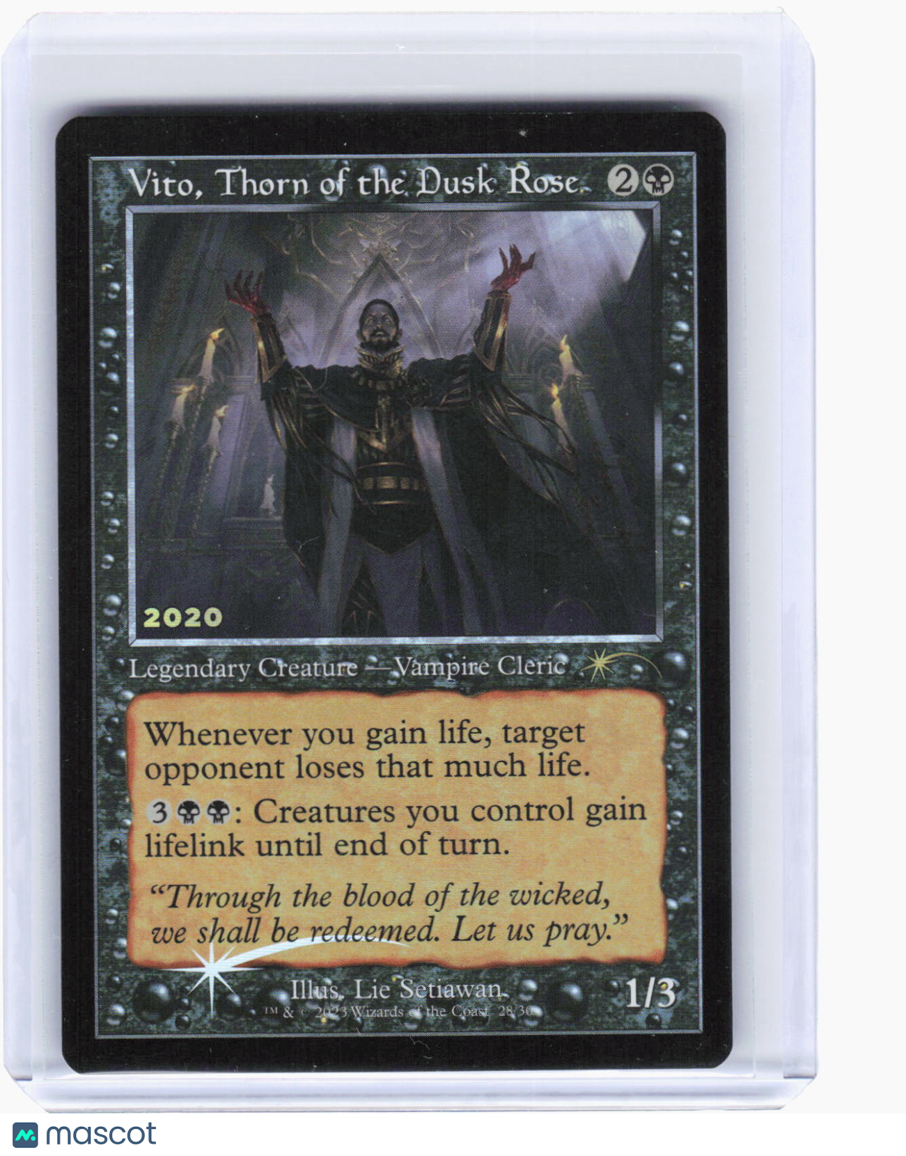 2023 Magic: The Gathering—Vito, Thorn of the Dusk Rose #28 (30A-P)—Promo Foil