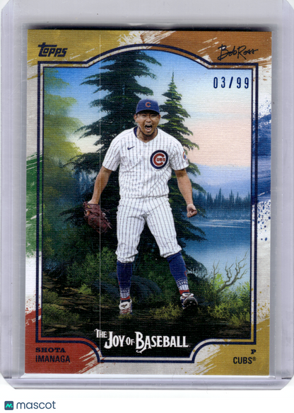 2023 Topps Bob Ross The Joy of Baseball Baseball—Shota Imanaga #33 03/99