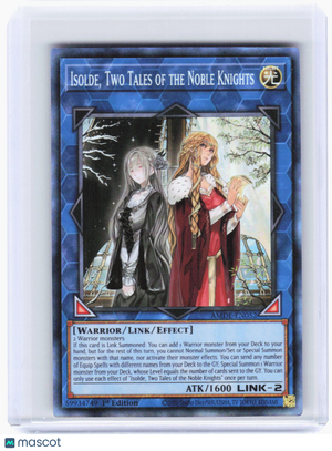 2023 YuGiOh!—Isolde, Two Tales of the Noble... #AMDE-EN052 (AMDE)—CR Foil 1st Ed