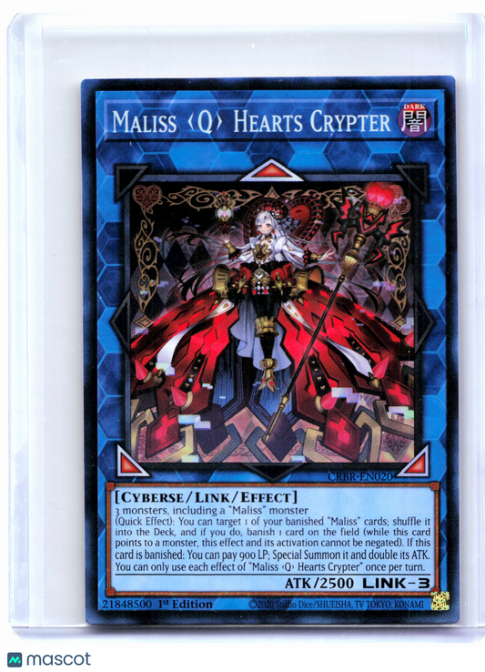 2023 YuGiOh—Maliss <Q> Hearts Crypter #CRBR-EN020 Crossover Breakers—CR (1st Ed)