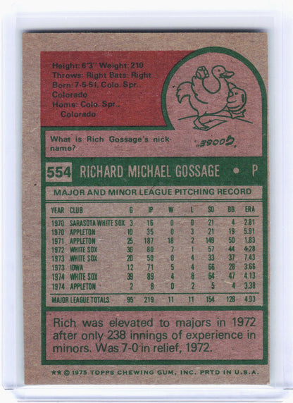 Topps 1975 Topps Baseball—Rich Gossage #554 —Very Good