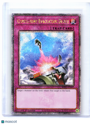 2023 YuGiOh!—Compulsory Evacuation Device #RA01-EN069—QCR (1st Edition)