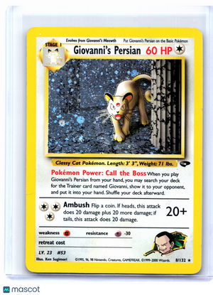 2000 Pokemon—Giovanni's Persian #8/132 Gym Challenge—Holo Rare [Damaged]