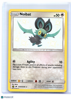2019 Pokemon—Noibat #SV43/SV94 Hidden Fates: Shiny Vault—Shiny Holo Rare Holo