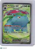 2023 Pokemon—Venusaur EX #182 Scarlet & Violet 151—Ultra Rare Holo
