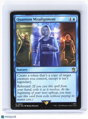 2023 MTG—Quantum Misalignment #52 Universes Beyond: Doctor Who—Rare Nonfoil